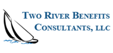 two river benefits consultants, llc